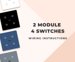 Smart Switch Installation Guide for 2 Module 4 Switch